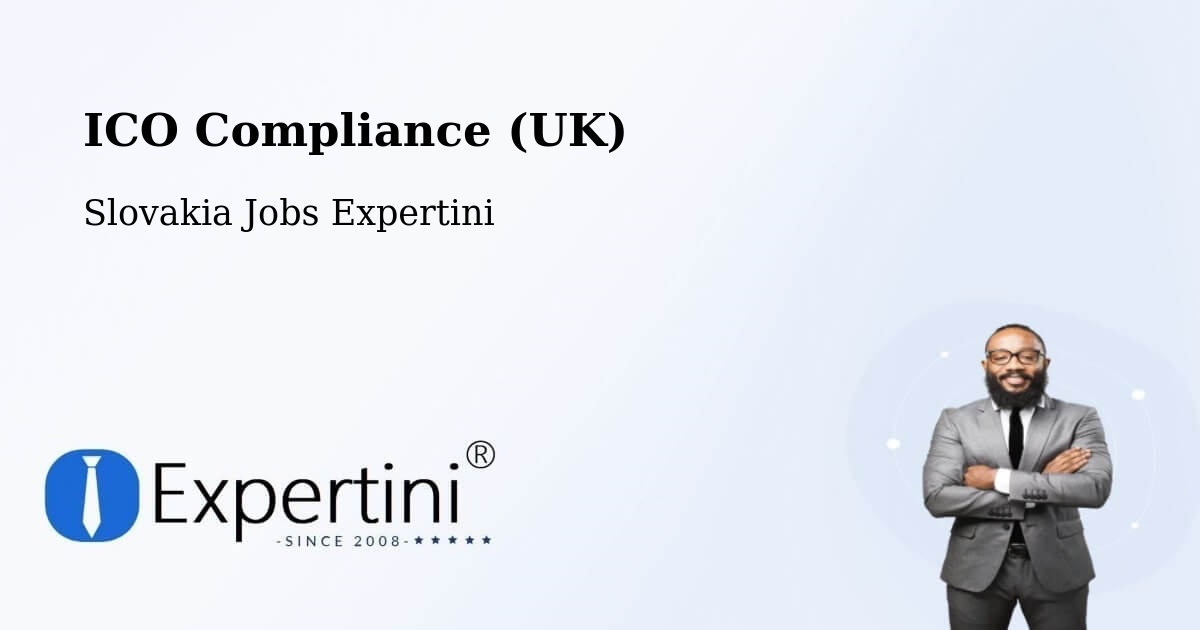 UK Data Protection & ICO Compliance – Revúca - Slovakia Jobs Expertini