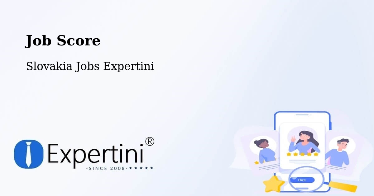 Job Score & Job Description Score Tool – Revúca - Slovakia Jobs Expertini